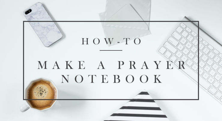 How To Make A Prayer Notebook